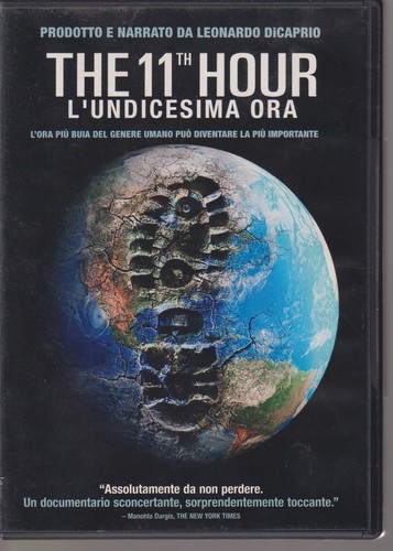The 11th hour undicesima - 11th,